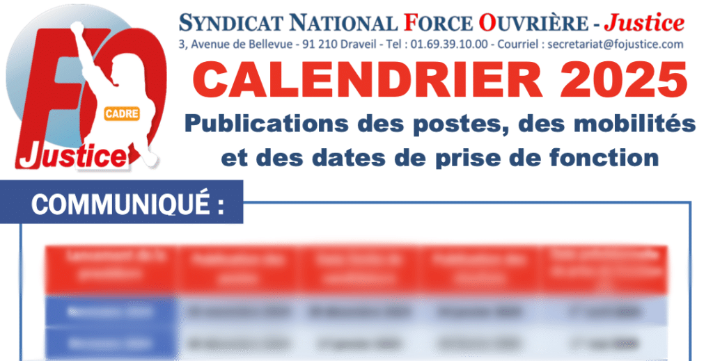 Cadre : Calendrier 2025. Publications des postes, des mobilités et des dates de prise de fonction