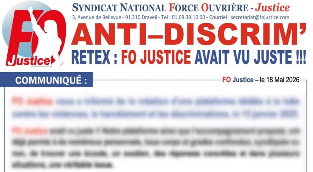 Anti-Discrim’ : Retex – FO Justice avait vu juste !