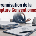 Pérennisation de la Rupture Conventionnelle !