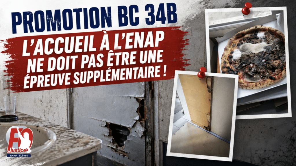 Promotion BC 34B : L’accueil à l’ÉNAP ne doit pas être une épreuve supplémentaire !