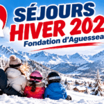 Action Sociale – Fondation d’Aguesseau – Séjours Hiver 2027 !